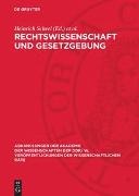 Heinrich Scheel, Gerhard Schüßler - Rechtswissenschaft und Gesetzgebung
