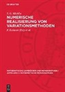 S. G. Michlin, F. Kuhnert, K. Schröder - Numerische Realisierung von Variationsmethoden