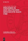 Karl-Heinz Noaok, Gustav Seeber - Preußen in der deutschen Geschichte nach 1789