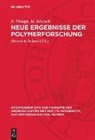 B. Philipp, M. Rätzsch, Heinrich Scheel - Neue Ergebnisse der Polymerforschung