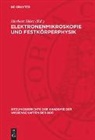Herbert Hörz - Elektronenmikroskopie und Festkörperphysik