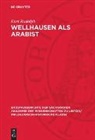 Kurt Rudolph - Wellhausen als Arabist