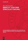 Hans Reichardt - Bericht von der Dirichlet-Tagung