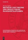 Eberhard Zeidler - Beiträge zur Theorie und Praxis freier Randwertaufgaben
