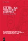 Helmut Böhme, Hans-Heinz Emons - Das Gen - Zur Theorie des Begriffes