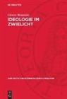 Günter Wettstädt - Ideologie im Zwielicht
