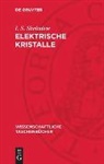 I. S. Sheludew - Elektrische Kristalle