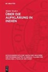 Walter Ruben - Über die Aufklärung in Indien