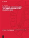 R. Manninger - Kritische Bemerkungen zur Bakteriologie des Milzbrandes