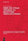 Gerhardt Katsch - Über die vitale Tendenz zu reaktiven Überleistungen