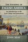 John May - The Founding of English America