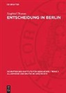 Siegfried Thomas - Entscheidung in Berlin