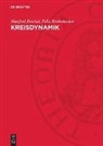 Felix Breitenecker, Manfred Peschel - Kreisdynamik