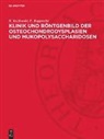 K. Kozlowski, E. Rupprecht - Klinik und Röntgenbild der Osteochondrodysplasien und Mukopolysaccharidosen