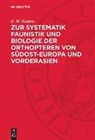 K. W. Ramme - Zur Systematik Faunistik und Biologie der Orthopteren von Südost-Europa und Vorderasien