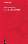 Jürgen Kuczynski - Alte Gelehrte