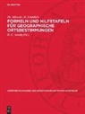 Th. Albrecht, H. -U. Sandig, H.-U. Sandig - Formeln und Hilfstafeln für geographische Ortsbestimmungen