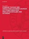 Kurt Arnold - Strenge Theorie der absoluten Lotabweichungen als Funktionen der Freiluftanomalien der Schwere