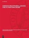 Grenzschichtmodellierung und Klimaforschung
