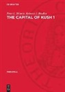 Rebecca J. Bradley, Peter L. Shinnie - The Capital of Kush 1