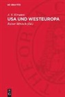 A. V. Kirsanov, Rainer Sämisch - USA und Westeuropa