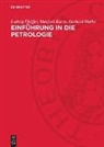 Manfred Kurze, Gerhard Mathe, Ludwig Pfeiffer - Einführung in die Petrologie
