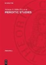 Allyn L. Kelley, Nicholas B. Millet - Meroitic Studies