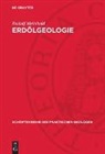 Rudolf Meinhold - Erdölgeologie