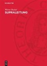 Werner Buckel - Supraleitung