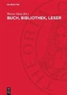Werner Dube - Buch, Bibliothek, Leser