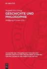 Rugard Otto Gropp, Wolfgang Förster - Geschichte und Philosophie