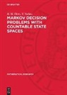 H. M. Dietz, V. Nollau - Markov Decision Problems with Countable State Spaces