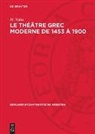 M. Valsa - Le théâtre grec moderne de 1453 à 1900