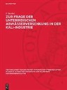 F. Deubel - Zur Frage der unterirdischen Abwässerversenkung in der Kali-Industrie