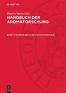 Manfred Rothe - Handbuch der Aromaforschung - 2: Einführung in die Aromaforschung