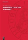 Imrich Daubner - Mikrobiologie des Wassers