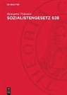 Heinzpeter Thümmler - Sozialistengesetz §28