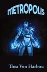 Thea Von Harbou - Metropolis