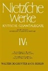 Volker Gerhardt, Norb Miller, Friedrich Nietzsche, Giorgio Colli, Volker Gerhardt, Norbert Miller... - Friedrich Nietzsche: Nietzsche Werke. Abteilung 4 - Band 1: Richard Wagner in Bayreuth (Unzeitgemäße Betrachtungen IV). Nachgelassene Fragmente Anfang 1875 - Frühling 1876