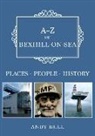 Andy Bull - A-Z of Bexhill-on-Sea