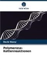 David Ikanyi - Polymerase-Kettenreaktionen