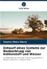 Stephen Maina Kiama - Entwurf eines Systems zur Beobachtung von Kohlenstoff und Wasser