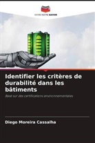 Diego Moreira Cassalha - Identifier les critères de durabilité dans les bâtiments