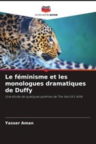 Yasser Aman - Le féminisme et les monologues dramatiques de Duffy