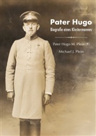 Michael J Plein, Michael J. Plein, Pater Hugo M Plein, Pater Hugo M. Plein - Pater Hugo