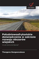 Theogene Bangwanubusa - Poludniowoafrykanskie doswiadczenia w zakresie rozwoju obszarów wiejskich