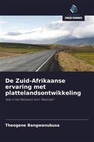 Theogene Bangwanubusa - De Zuid-Afrikaanse ervaring met plattelandsontwikkeling
