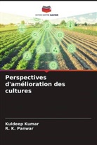 Kuldeep Kumar, R. K. Panwar - Perspectives d'amélioration des cultures