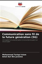 Mohammad Tariqul Islam, Amal Azri Bin Juraime - Communication sans fil de la future génération (5G)