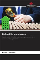 Boris Zalesskij - Reliability dominance